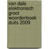 Van Dale Elektronisch groot woordenboek Duits 2009