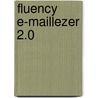 Fluency E-maillezer 2.0 door Onbekend