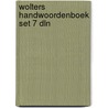 Wolters handwoordenboek set 7 dln by Unknown