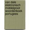 Van Dale Elektronisch Middelgroot woordenboek Portugees by van Dale
