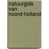 Natuurgids van Noord-Holland by F. Buissink