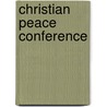 Christian peace conference door Onbekend