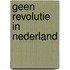 Geen revolutie in nederland