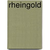 Rheingold door Ernst