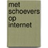 Met Schoevers op Internet