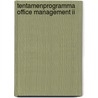 Tentamenprogramma office management II door Onbekend