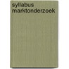 Syllabus marktonderzoek door Onbekend