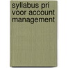 Syllabus PRI voor account management door W. Michels