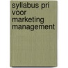 Syllabus PRI voor marketing management by W. Michels