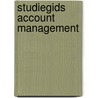 Studiegids Account Management by Schoevers Opleidingen