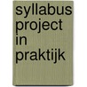 Syllabus Project in praktijk door Onbekend