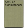 Post- en archiefbeheer door A.M.B.A. Wayers