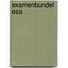 Examenbundel esa door Onbekend