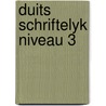 Duits schriftelyk niveau 3 by Boers