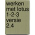 Werken met Lotus 1-2-3 versie 2.4