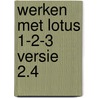 Werken met Lotus 1-2-3 versie 2.4 door Bart Chabot