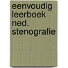 Eenvoudig leerboek ned. stenografie door Schoevers