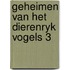 Geheimen van het dierenryk vogels 3