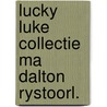 Lucky luke collectie ma dalton rystoorl. door Morris