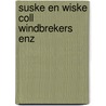 Suske en wiske coll windbrekers enz door Willy Vandersteen