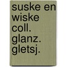 Suske en wiske coll. glanz. gletsj. door Willy Vandersteen