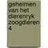 Geheimen van het dierenryk zoogdieren 4