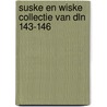 Suske en wiske collectie van dln 143-146 by Steen