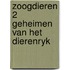 Zoogdieren 2 geheimen van het dierenryk
