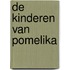 De kinderen van Pomelika