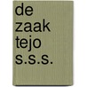 De zaak Tejo S.S.S. door W. Vromant