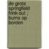 De grote Springfield Frink-out ; Burns op borden