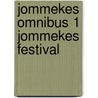 Jommekes omnibus 1 jommekes festival door Nys