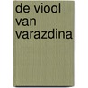 De viool van Varazdina door Jef Nys