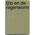 Tjilp en de regenworm