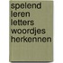 Spelend leren letters woordjes herkennen
