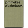 Jommekes plezierboek door Desodt