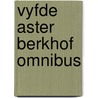 Vyfde aster berkhof omnibus door Berkhof