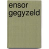 Ensor gegyzeld door Vandenbussche