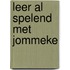 Leer al spelend met jommeke