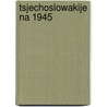Tsjechoslowakije na 1945 door H. Renner