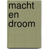 Macht en droom door Debray