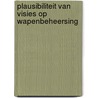Plausibiliteit van visies op wapenbeheersing door Ottenheym
