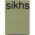 Sikhs