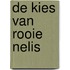 De kies van Rooie Nelis