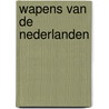 Wapens van de Nederlanden by H. de Vries