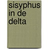 Sisyphus in de delta by Schaepman