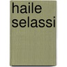 Haile selassi by Duynhoven