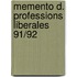 Memento d. professions liberales 91/92
