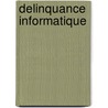 Delinquance informatique door Sieber