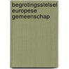 Begrotingsstelsel europese gemeenschap door Sophie Matthys